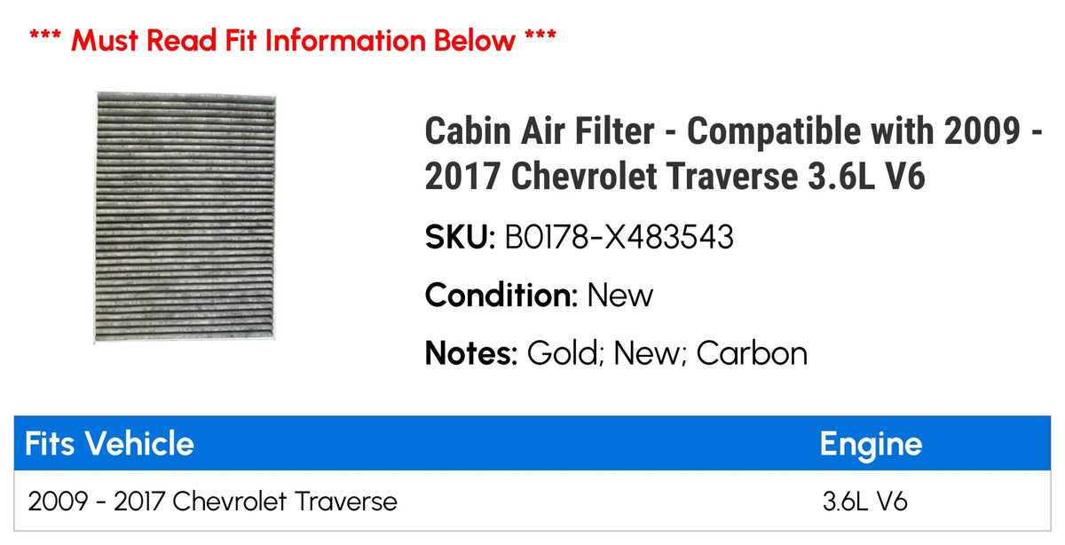 Cabin Air Filter - appropriate with 2009 - 2017 Chevy Traverse 3.6L V6 2010 2011 2012 2013 2014 2015 2016